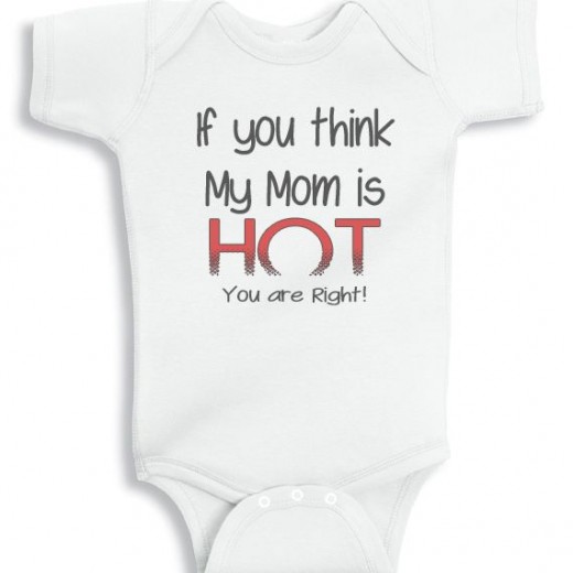 Baby Onesies with Funny Saying for Mom | hubpages