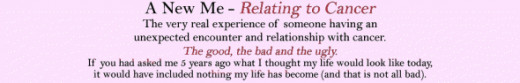 A New Me - Relating to Cancer