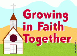 Growing in Faith Together Graphic from Gospelgif.com