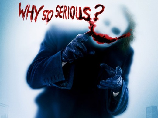 Why so serious by joker in the movie "The Dark Knight"