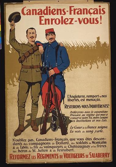 World War I Canadian Poster calling on French Canadians to enlist and fight   (Photo courtesy of U.S. Library of Congress, Prints & Photographs Division, WWI Posters,reproduction number,[LC-USZC4-12727 ])