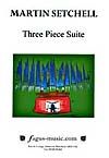 Martin Setchell's 3 Piece Suite
