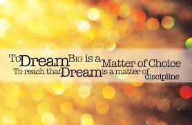 Don't be afraid to dream