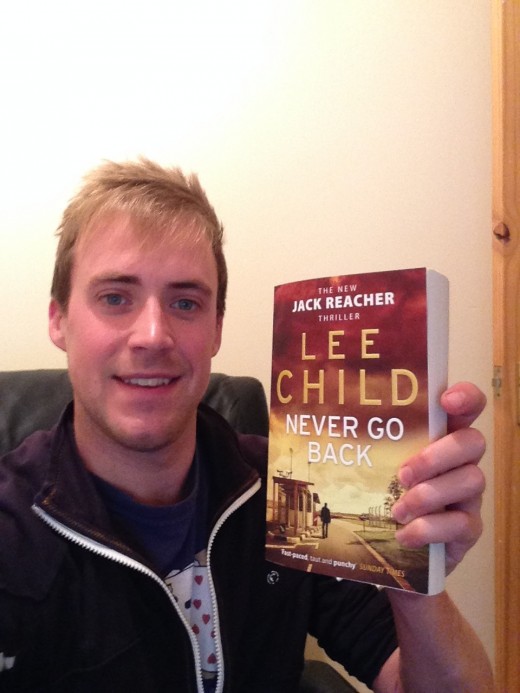 Here I am, buzzing with anticipation to crack on with reading 'Never Go Back' 
