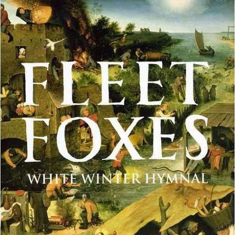 'White Winter Hymnal' by Fleet Foxes