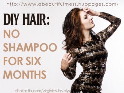 DIY Hair: No Shampoo for Six Months