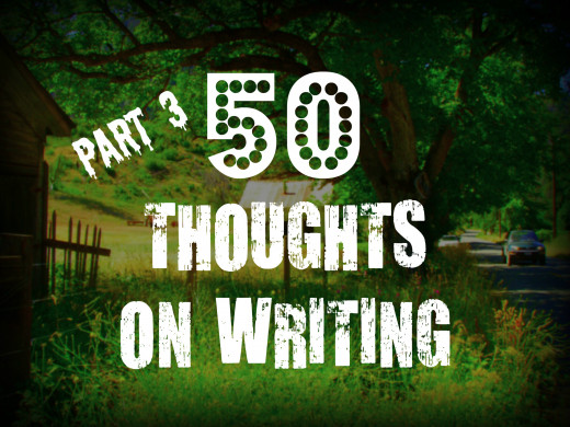 50 Thoughts on Writing
