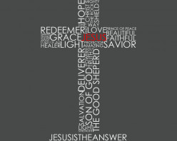 Jesus is always the Answer