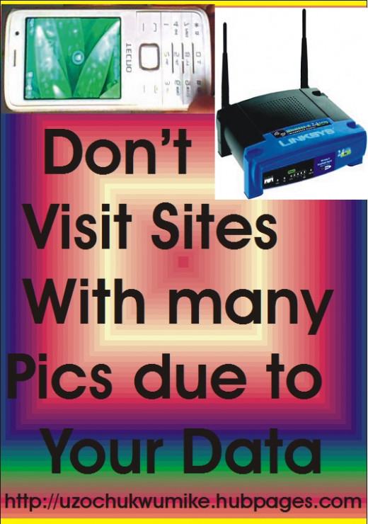 Visiting websites with many pictures will consume much of your data subscription. So, you need to avoid to manage your data. 