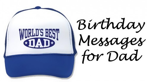 Birthday Wishes for Your Dad: What to Write in a Card Birthday Wishes for Your Dad: What to Write in a Card