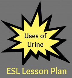 ESL Upper-Intermediate Lesson Plan - Uses of Urine