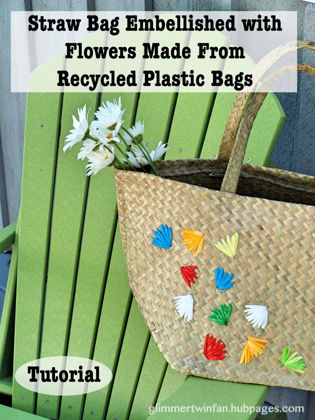 Straw Bag Embellished with Flowers Made From Recycled Plastic Bags