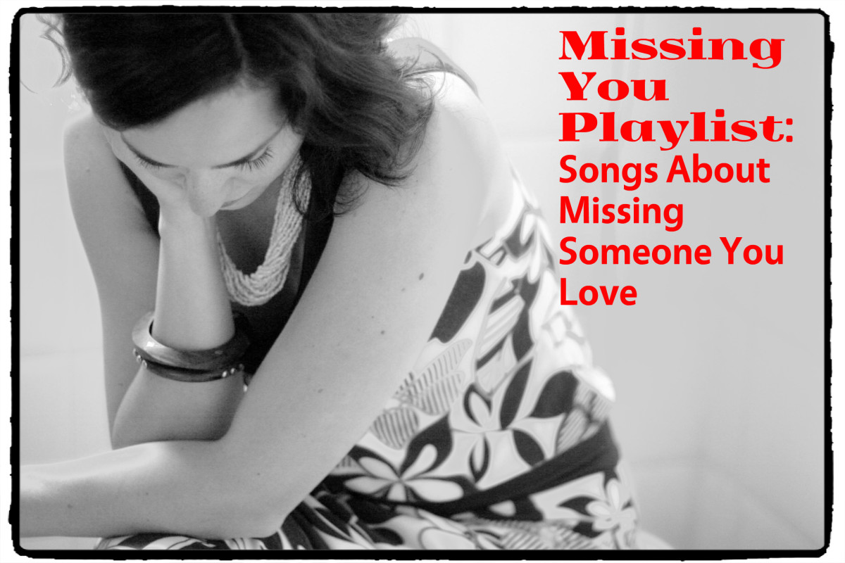 155 Songs About Missing Someone You Love Spinditty