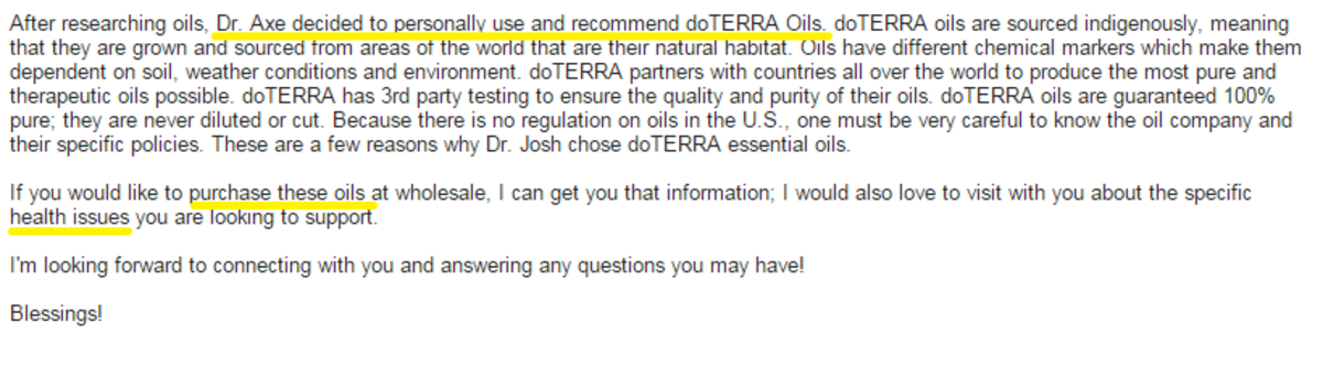 The seminar sets you up to email the host about choosing quality essential oils, upon which a sales representative from the essential oil marketing company doTerra messages you with an affiliate link about their wholesale pricing options.