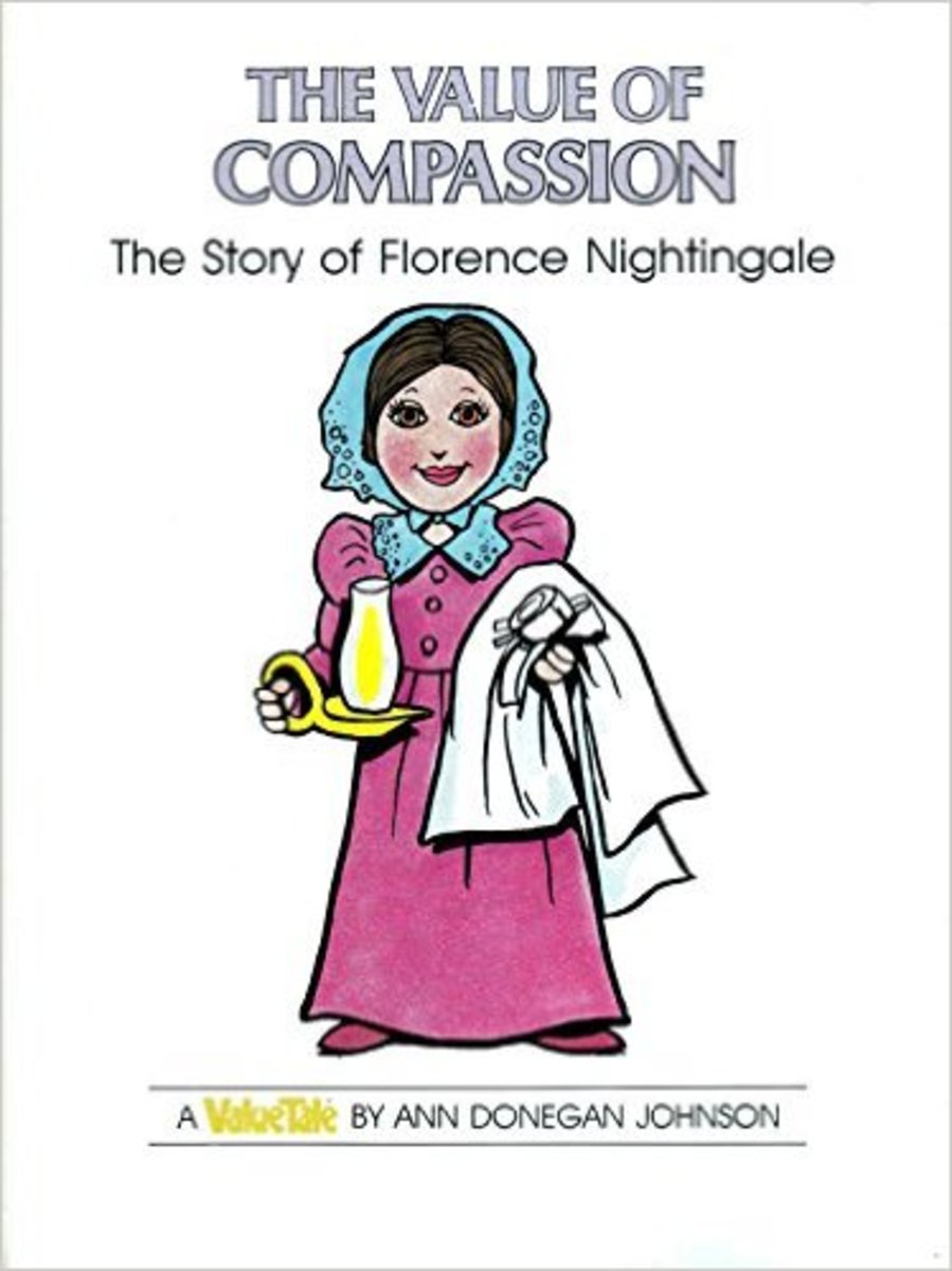 The Value of Compassion: The Story of Florence Nightingale (Value Tales) by Ann Donegan Johnson