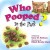 Who Pooped in the Park? Grand Teton National Park: Scat and Tracks for Kids by Gary D. Robson - Image is from bookdepository.com