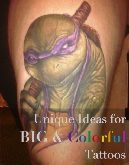 Big, Colorful Tattoo Ideas Big, Colorful Tattoo Ideas