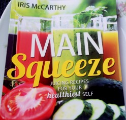 Main Squeeze - Juicing Recipes For Your Healthiest Self: a cook book review