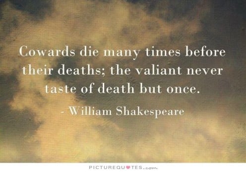 One of Shakespear's best quotes.