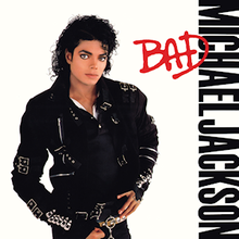 Album cover for Michael Jackson's Bad. May he rest in peace.