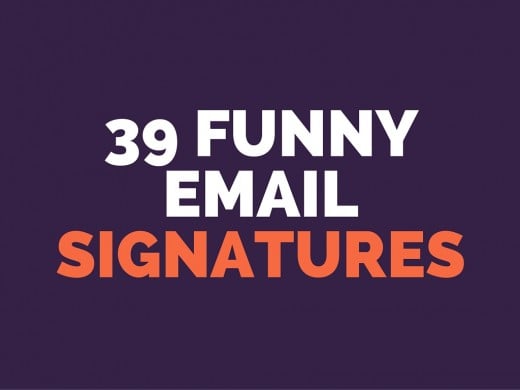 Funny Email Signatures & Status Updates  TurboFuture