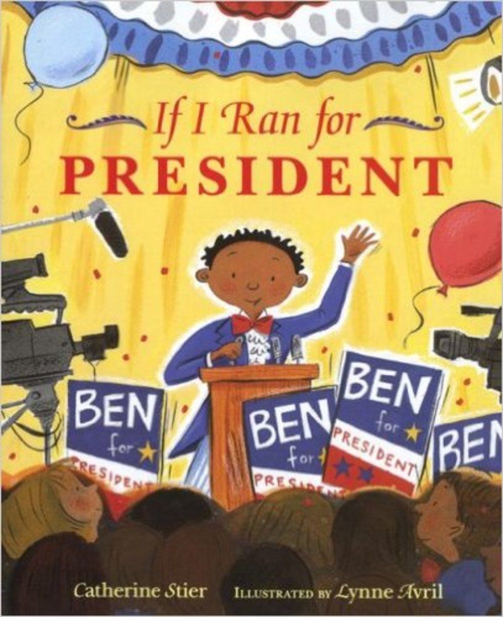 If I Ran For President by Catherine Stier