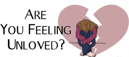 Feeling Unloved? What Your Feelings Might Mean and How to 