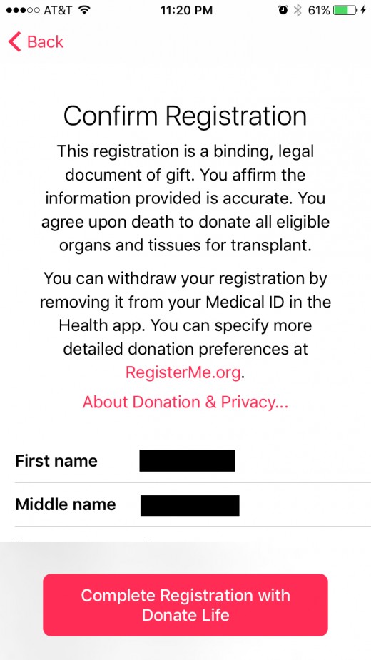Carefully read the confirmation screen to understand what it means to be an organ donor.