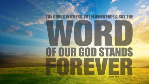 God's Words Will Never Fade Away!