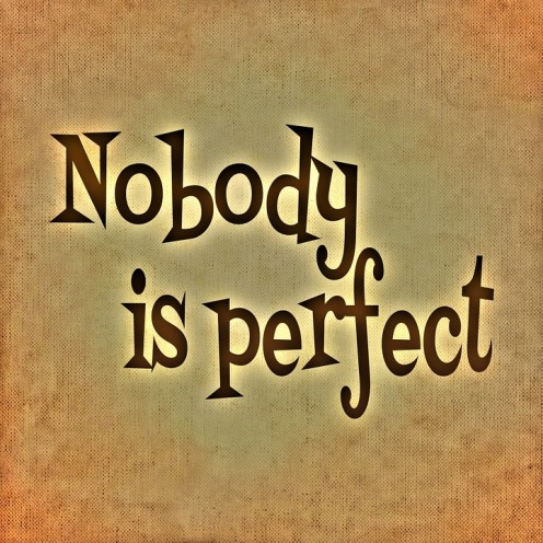 Nobody is perfect. Can you accept your lover for who he or she is, including his or her imperfections and weaknesses?
