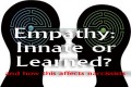 Narcissists & Empathy: Is Empathy a Learned Behavior?
