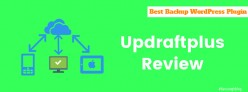 Updraft Review - The Best WordPress backup and Recovery Plugin