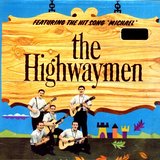 "The Highwaymen."  Their first album