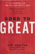 Lessons Learned from the Book 'Good to Great'