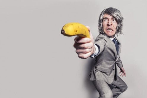   "Don't threaten your friends with a banana! "