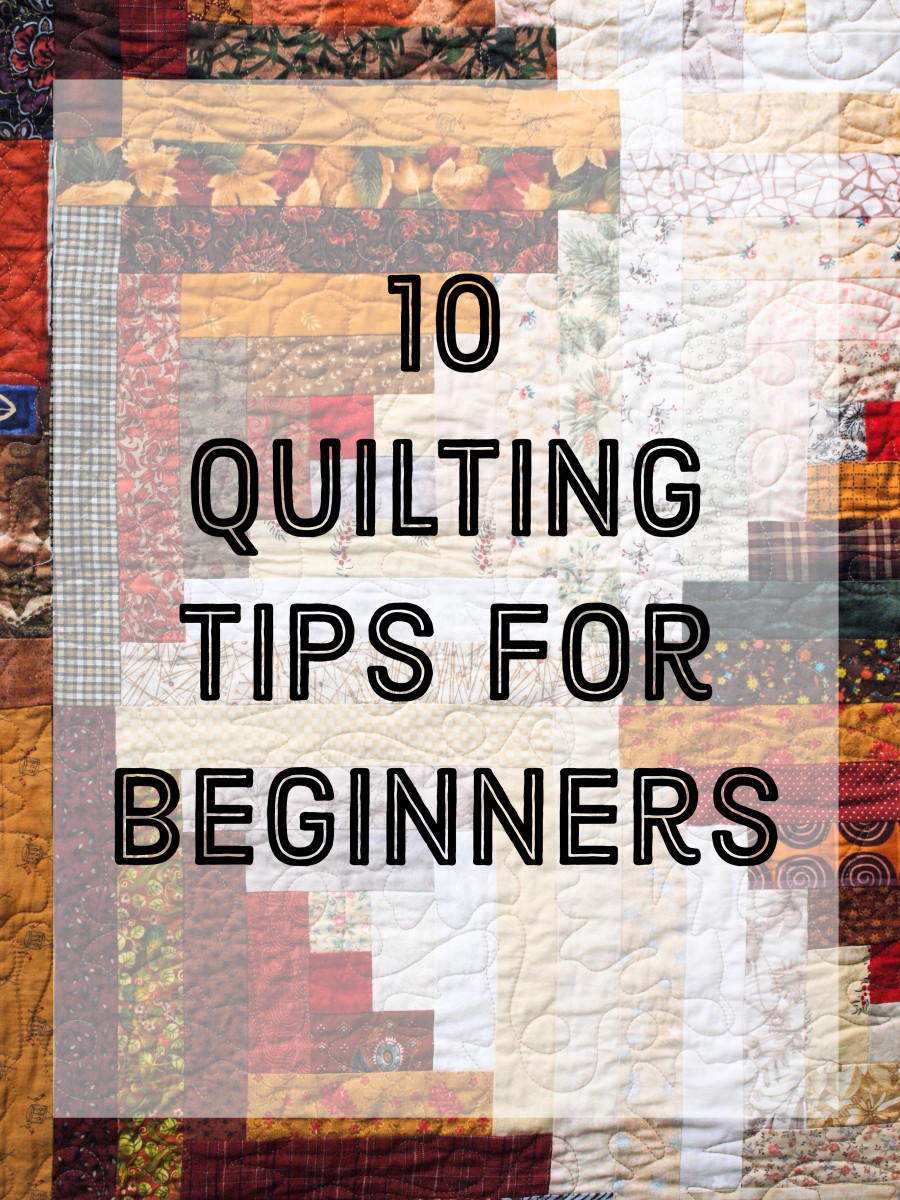 10 Quilting Tips for Beginners