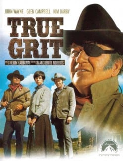 Reasons to Watch the Classic John Wayne Version of True Grit
