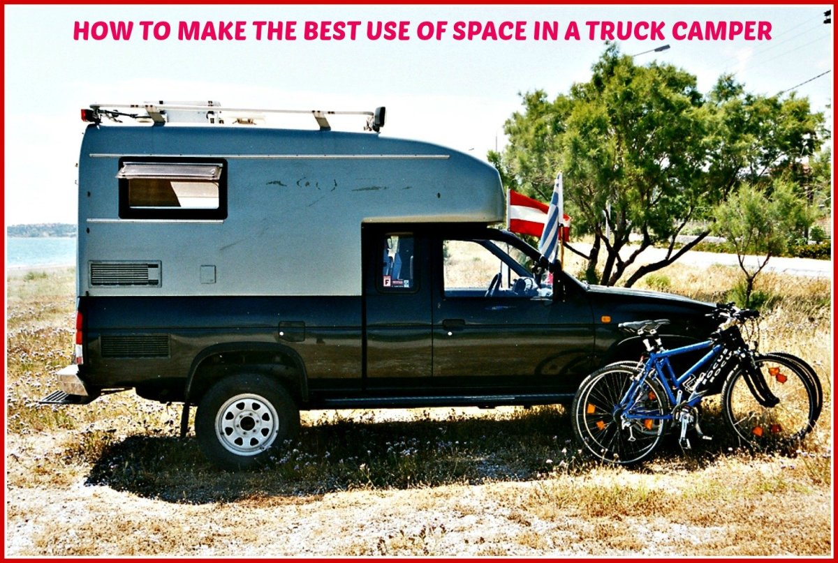 How To Make The Best Use Of Space In A Truck Camper