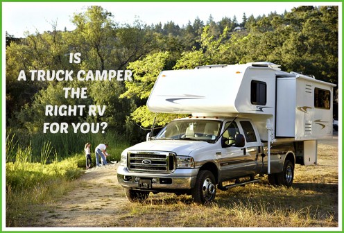 Is a Truck Camper the Best RV for You? Is a Truck Camper the Best RV for You?