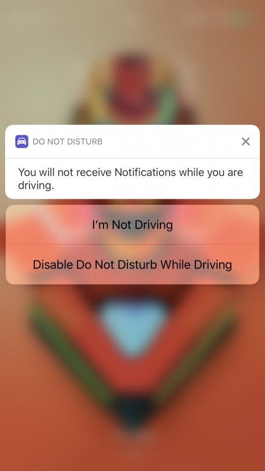 When the Do Not Disturb While Driving feature is activated, a message will appear briefly on the screen telling you that you will not receive any notifications while driving.