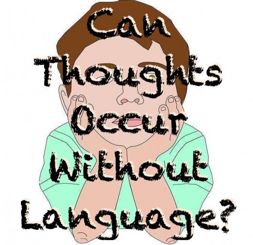 Can Thoughts Occur Without Language? Owlcation