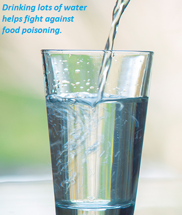 Drinking lots of water helps reduce the symptoms of food poisoning. 