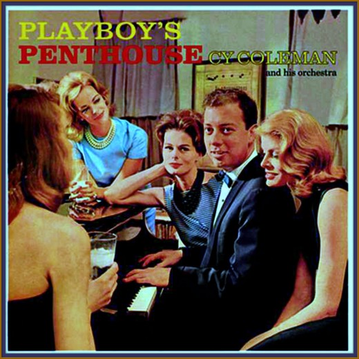 More wonderful Music, Playboy's Penthouse, by Cy Coleman