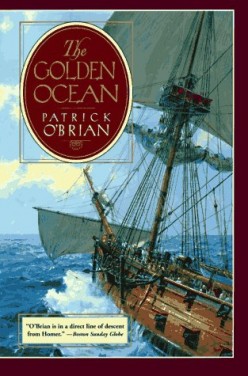 Review: The Golden Ocean by Patrick O'Brian