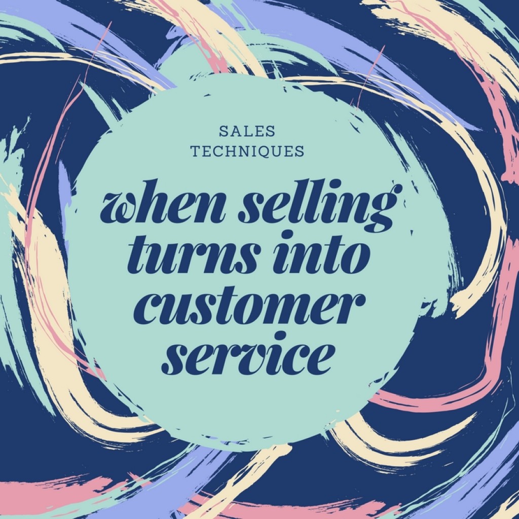 sales-techniques-when-selling-turns-into-customer-service-hubpages