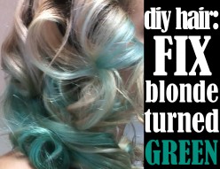DIY Hair: How to Fix Blonde Hair Turned Green