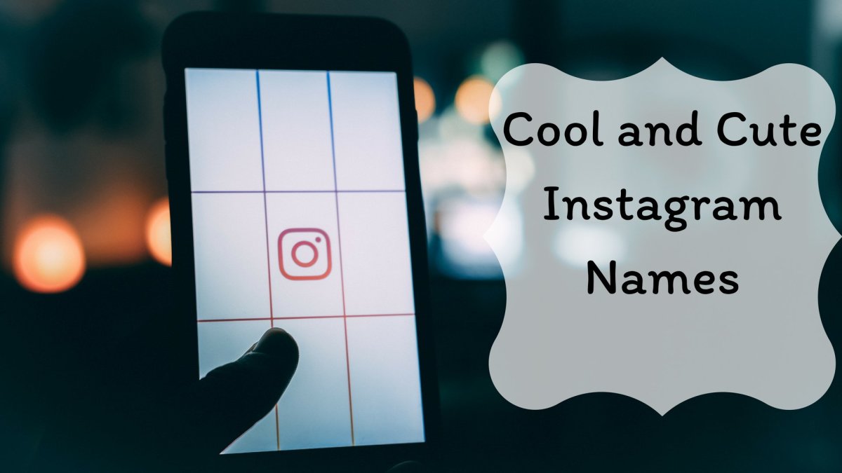 Cool and Cute Instagram Names | TurboFuture