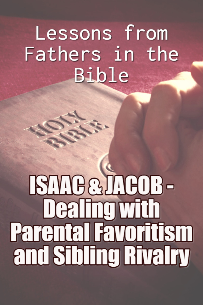Lessons From Fathers in the Bible Isaac and Jacob