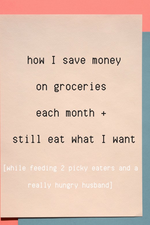 Save Money Grocery Shopping And Still Eat What You Want Toughnickel - 