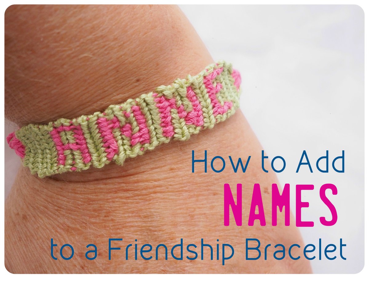 How To Make Friendship Bracelets With Names Letters And Numbers